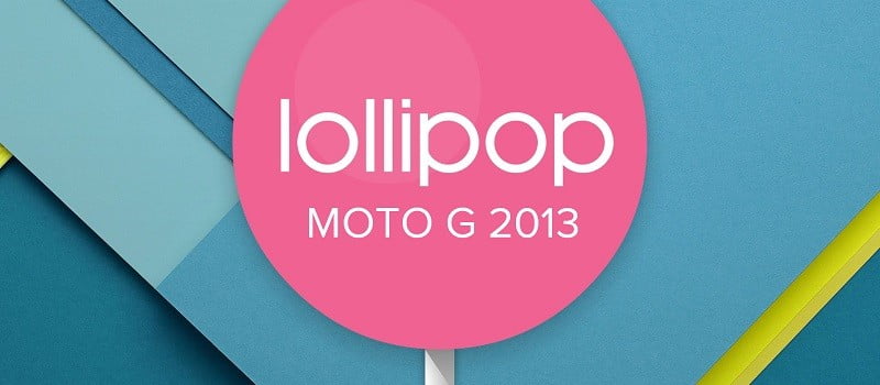 Android Lollipop 5.0.2 update out for Moto G 2013 Falcon