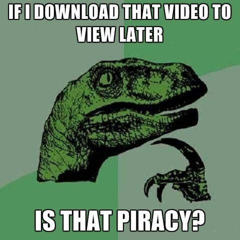 Downloading Videos from YouTube is it piracy