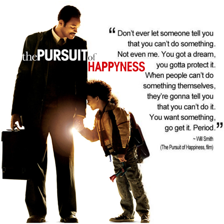 will smith pursuit of happiness top 25 movies for entreprenuers