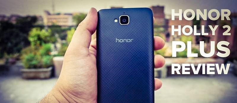 Huawei Honor Holly 2 Plus review with samples