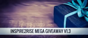 Inspire2rise giveaway v 1.3, 3 winners and amazing prizes