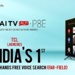 TCL P8E launched in India