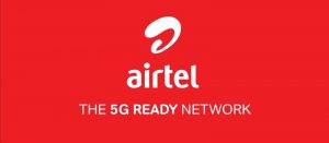 Airtel Announces 5G Ready Network