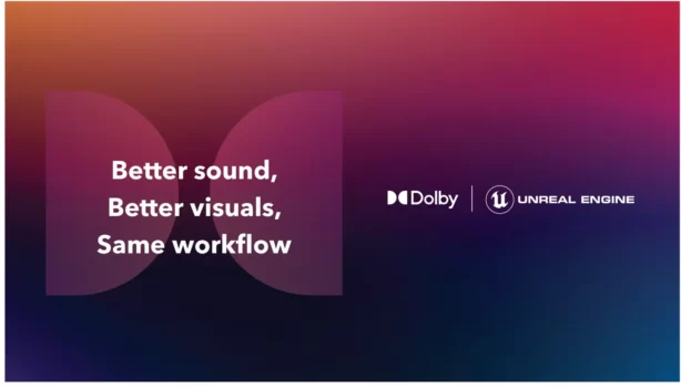 dolby collaboration with unreal engine